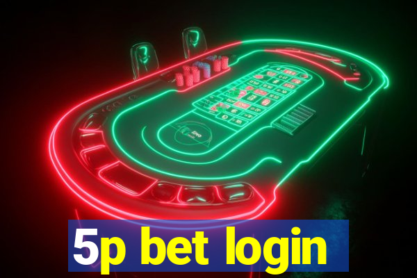 5p bet login